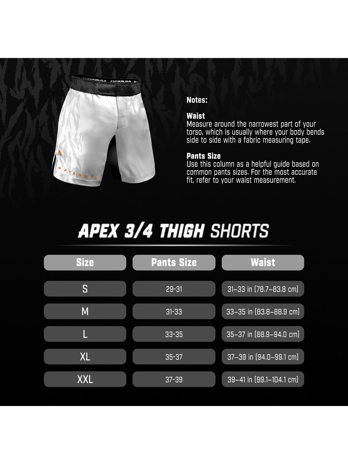 Hayabusa Men's Apex 3/4 Thigh Fight Shorts, size chart