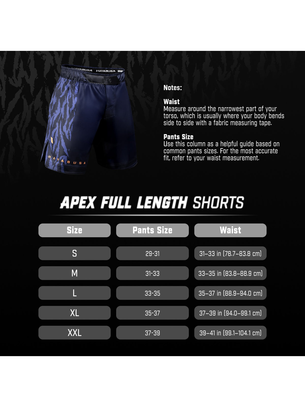 Hayabusa Men's Apex Full-Length Fight Shorts, size chart
