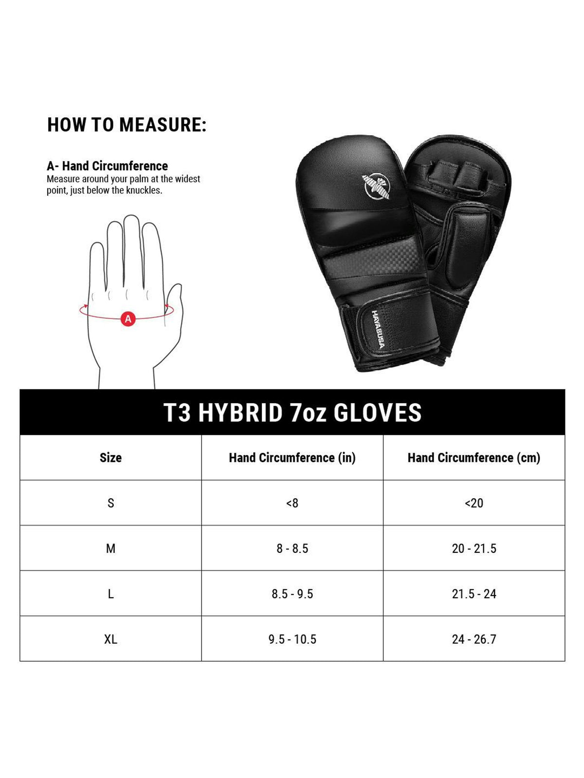 Hayabusa T3 7oz Hybrid Gloves, size chart